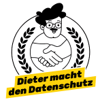 Das Dieter-Datenschutzsiegel bescheinigt deinem Unternehmen die erfolgreiche Umsetzung der gesetzlichen Anforderungen der Datenschutz-Grundverordnung (DSGVO). Es wird freigeschaltet, sobald du alle Fragebögen einmal vollständig durchlaufen hast.